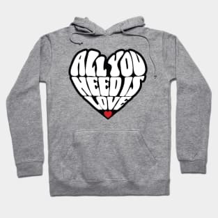 All You Need Is Love Groovy Design Hoodie